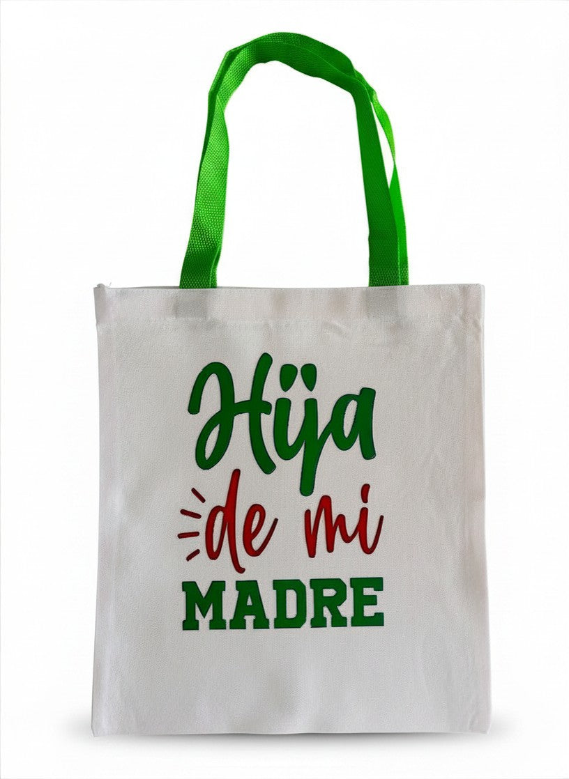 Hija de mi Madre Tote