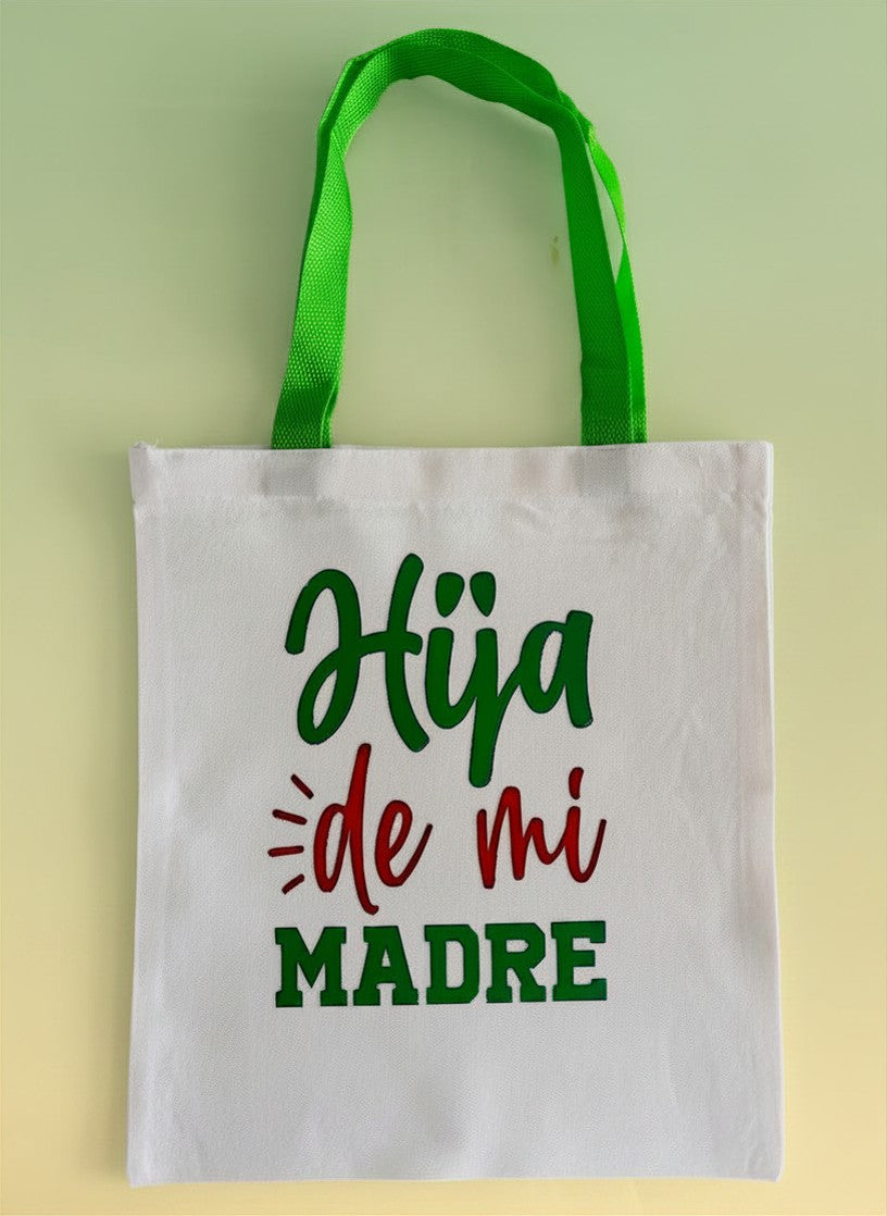 Hija de mi Madre Tote