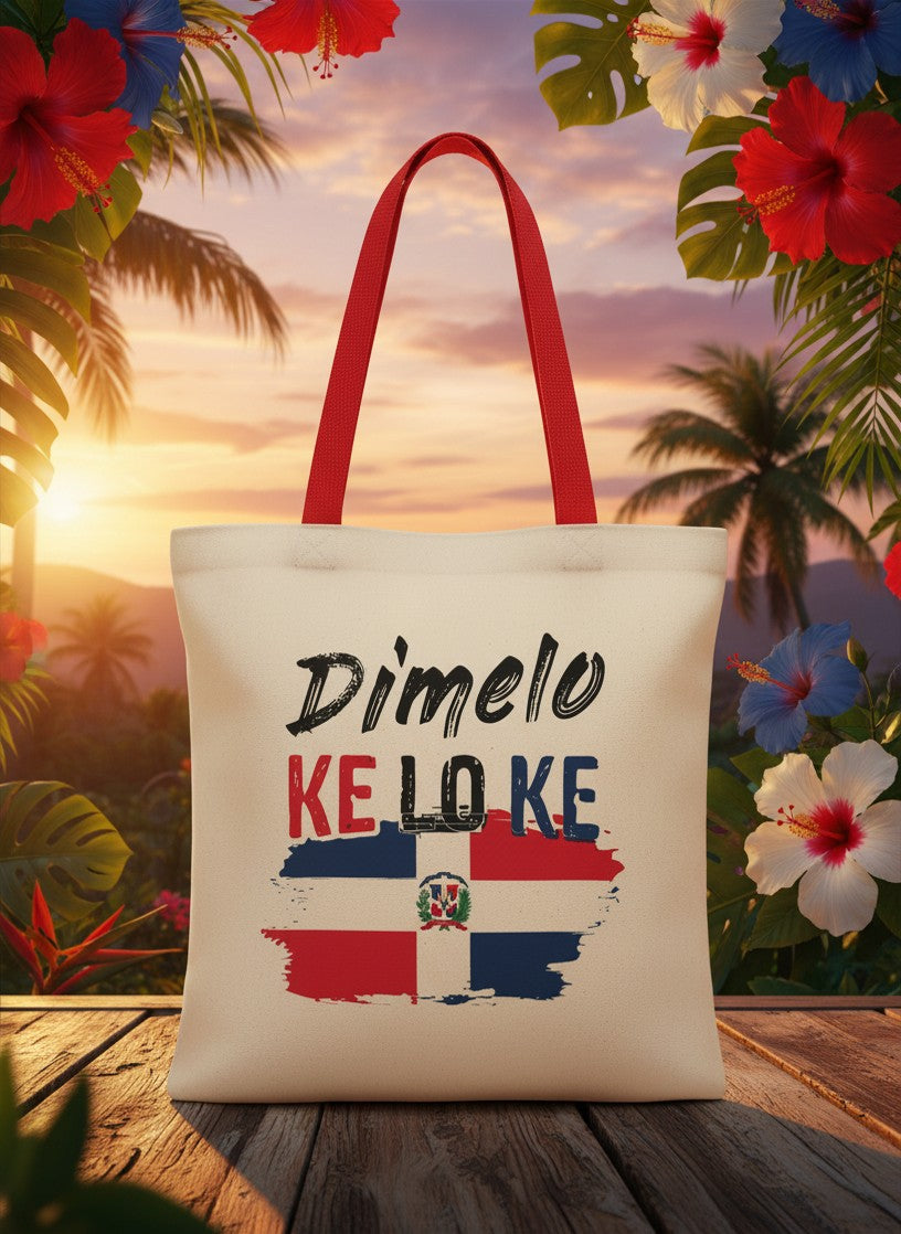 Dimelo Ke Lo Ke Dominican Republic Tote